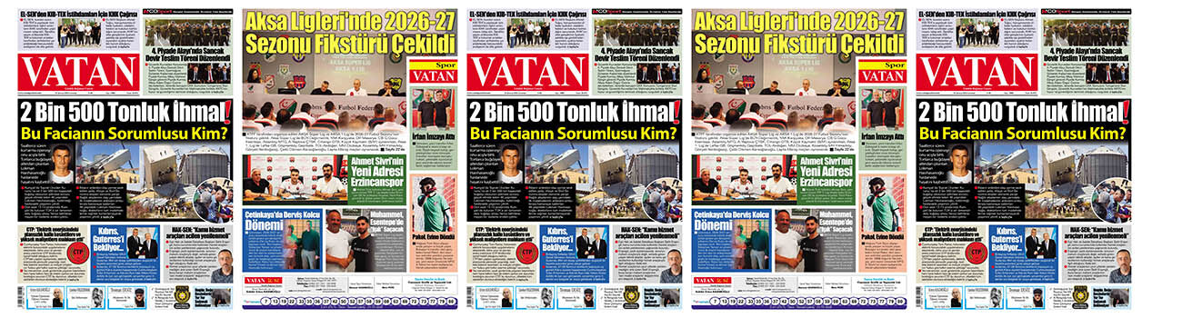 VATAN Manşet - 25 Temmuz 2026