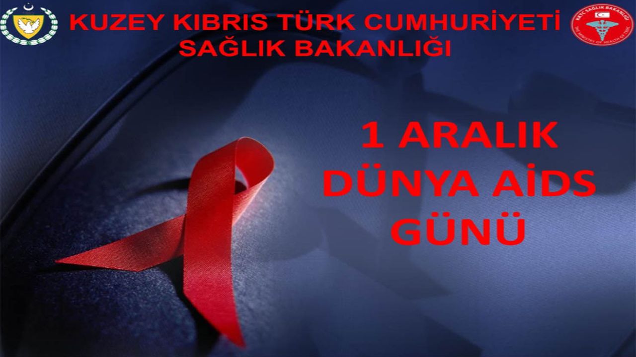 Dünya AIDS Günü.. 1 Ocak 2023'ten bugüne 23 KKTC vatandaşında HIV saptandı