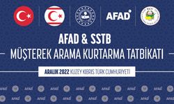 SSTB ve AFAD koordinesinde müşterek arama kurtarma tatbikatı yapılacak