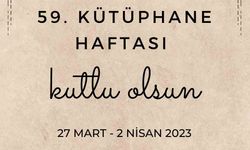 27 Mart-2 Nisan Kütüphane Haftası...