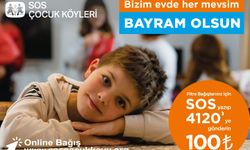 SOS Çocukköyü Derneği’nden “Bizim evde her mevsim bayram olsun” kampanyası