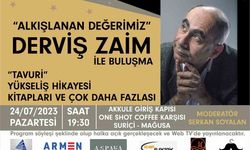 “Alkışlanan Değerlerimiz”in ilk konuğu Derviş Zaim