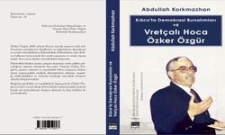 Korkmazhan'ın kitabı Türkiye'de “Kıbrıs’ta Demokrasi Bunalımları ve Vretçalı Hoca Özker Özgür” ismiyle yayınlandı