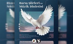 "Barış Şiirleri ve Müzik Dinletisi" pazartesi akşamı KTTB Lokali'nde yer alacak