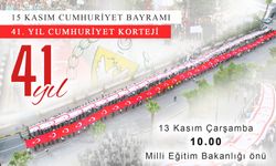 15 Kasım Cumhuriyet Bayramı “41. Yıl Cumhuriyet Korteji” ile kutlanacak