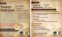 Tuncer Bağışkan Kültür, Tarih ve Bellek Günleri yarın başlıyor