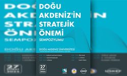 DAÜ’de “Doğu Akdeniz’in Stratejik Önemi” sempozyumu yapılıyor...