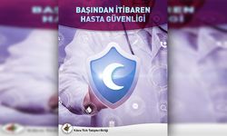 17 Eylül Dünya Hasta Güvenliği Günü… KTTB: “Hasta güvenliği insani ve etik bir zorunluluktur”
