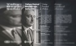 DAÜ’de Yahya Kemal Beyatlı anısına seminer düzenleniyor