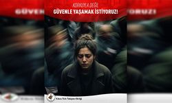 KTTB: “Korkunun değil güvenin egemen olduğu bir ülkede yaşamak hepimizin ortak hakkı”
