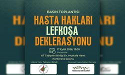 KTTB ve EHHD, Hasta Hakları Lefkoşa Deklarasyonu hazırladı