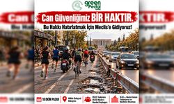Green Pedal, pazar günü meclis önünde farkındalık etkinliği düzenleyecek.... “Can güvenliğimiz bir haktır"