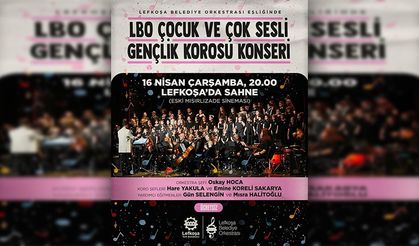 LBO çocuk ve gençlik korosundan ücretsiz konser