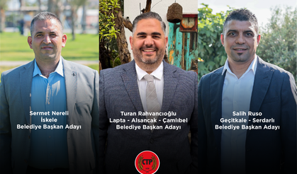 CTP, İskele, Lapta ve Serdarlı’da belediye başkan adaylarını açıkladı