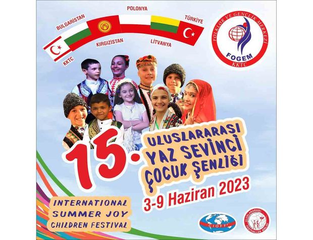 FOGEM'in organize ettiği “15. Uluslararası Yaz Sevinci Çocuk Festivali” 3 Haziran’da başlıyor