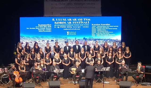 Çağdaş Müzik Derneği TSM Korosu, Manavgat'ta festivale katıldı