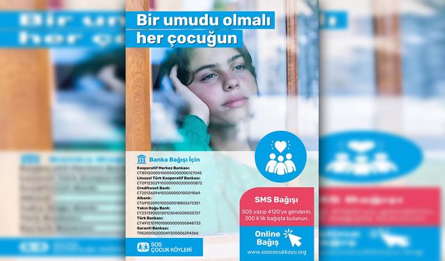 SOS Çocukköyü Derneği yılbaşı dolayısıyla destek çağrısı yaptı… “Bir umudu olmalı her çocuğun”