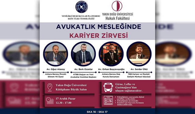 “Avukatlık Mesleğinde Kariyer Zirvesi” Pazar günü yapılıyor