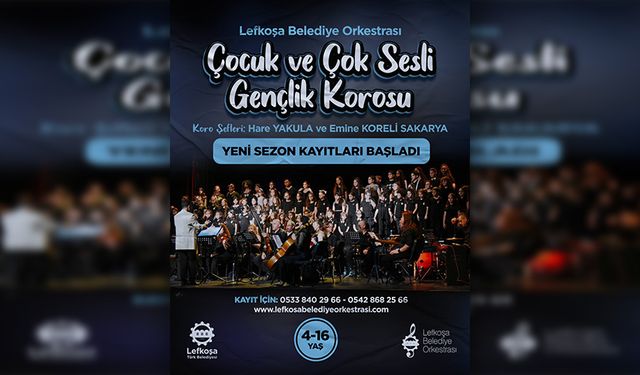 LBO Çocuk ve Çok Sesli Gençlik Korosu yeni sezon kayıtları başladı