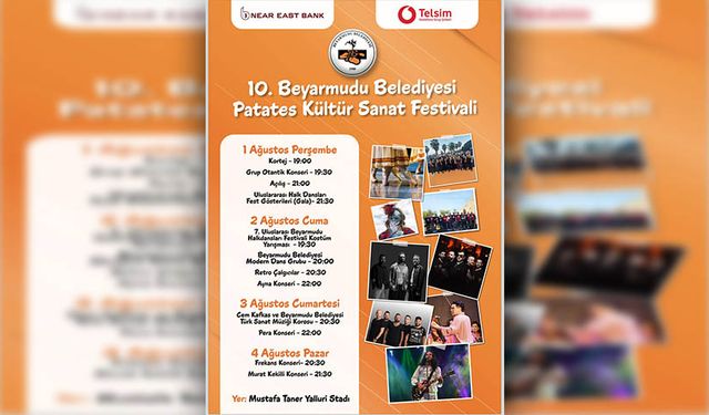 10. Beyarmudu Belediyesi Patates Kültür Sanat Festivali bu akşam başlıyor