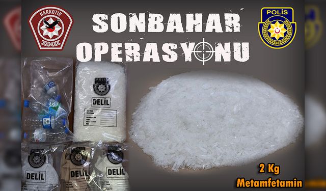 Polisten “Sonbahar Operasyonu”… 2 kilo uyuşturucu ele geçirildi