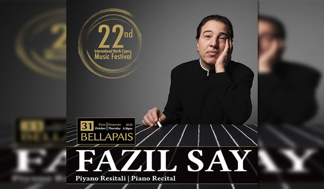 Kuzey Kıbrıs Müzik Festivali’nde yarın Fazıl Say resital verecek