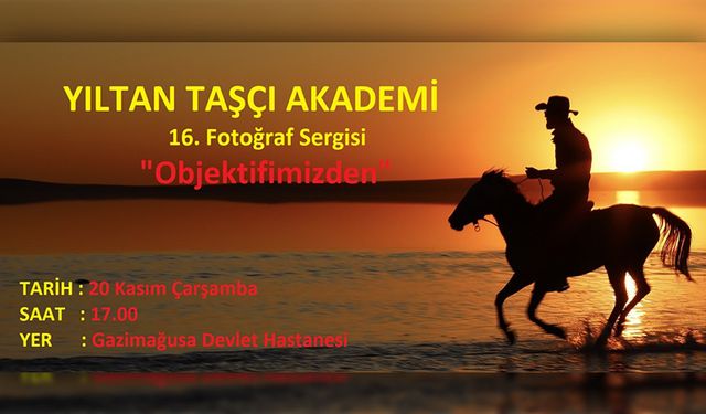 “Objektifimizden” fotoğraf sergisi Gazimağusa Devlet Hastanesi’nde açılıyor