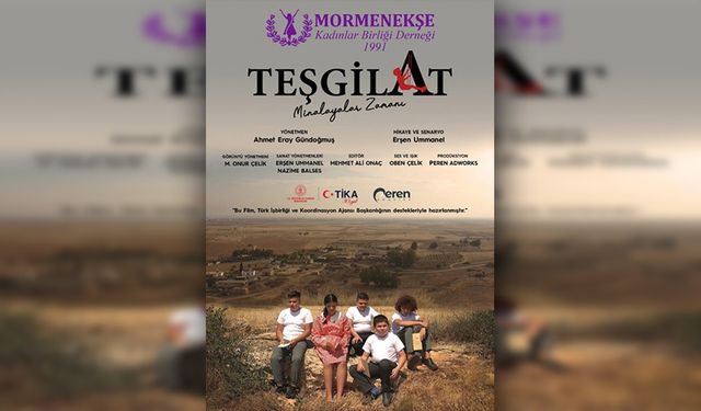 “Teşgilat-Minalayalar Zamanı” adlı film gösterimi yarın Ankara'da yapılacak