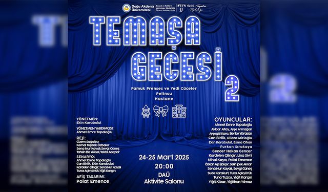 DAÜ Tiyatro Topluluğu, “2. Temaşa Gecesi” adlı oyunu sahneleyecek