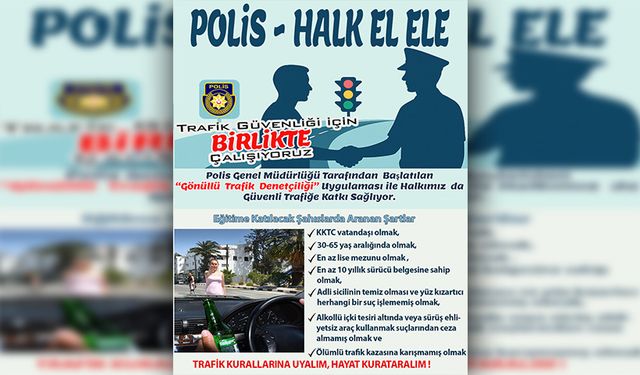Gönüllü Trafik Denetçiliği’ne başvurmak için cuma son gün