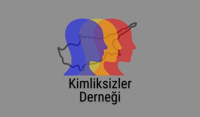 Kimliksizler Derneği bilgilendirme toplantısı düzenliyor