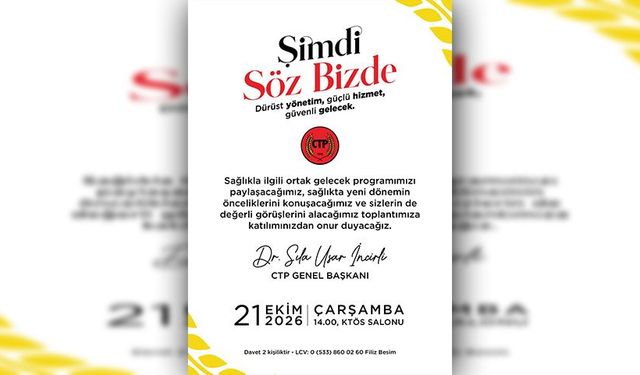 CTP, sağlık politikaları alanında “Ortak Gelecek Programı'nı" tanıtacak