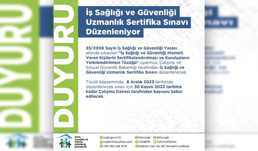 Çalışma ve Sosyal Güvenlik Bakanlığı tarafından İş Sağlığı ve Güvenliği Uzmanlık Sertifika Sınavı düzenlenecek