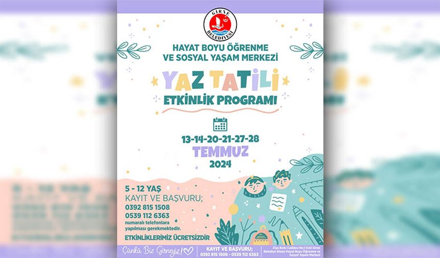 Girne Belediyesi'nin çocuklar için yaz tatili etkinlik programları başlıyor
