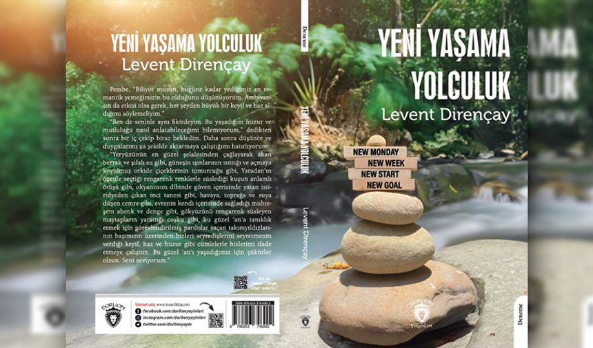 Dirençay’ın “Yeni Yaşama Yolculuk” kitabı çıktı