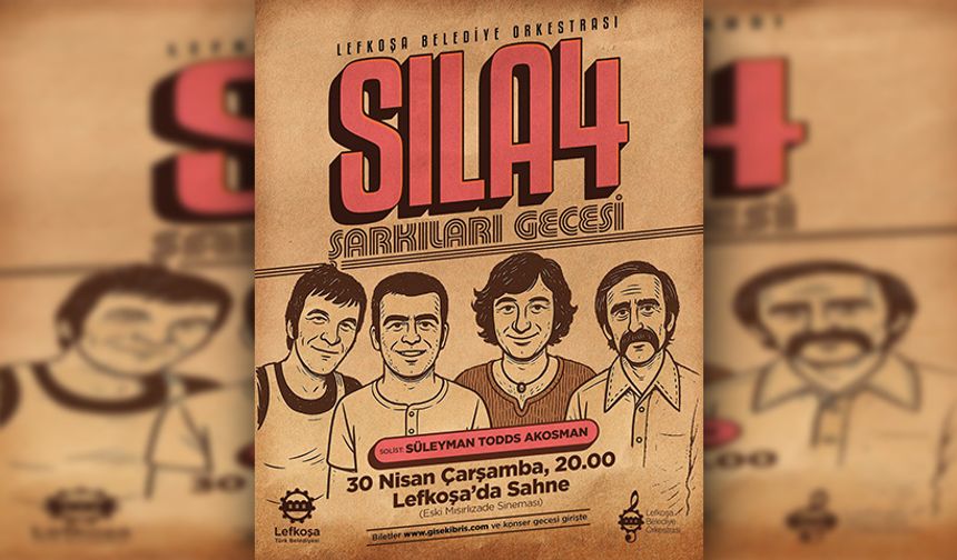 Lefkoşa Belediye Orkestrası, "Sıla 4 Şarkıları Gecesi” düzenliyor