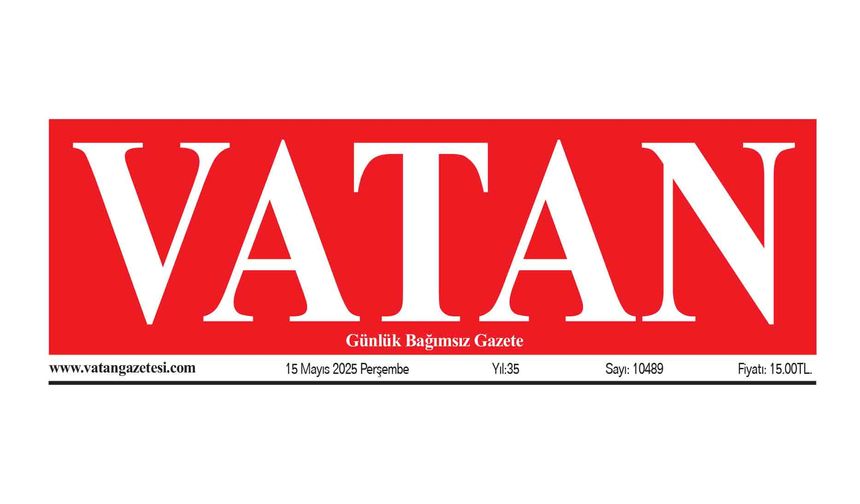 VATAN Manşet - 15 Mayıs 2025