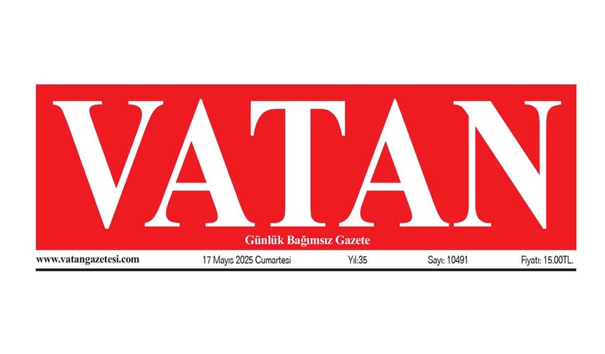 VATAN Manşet - 17 Mayıs 2025