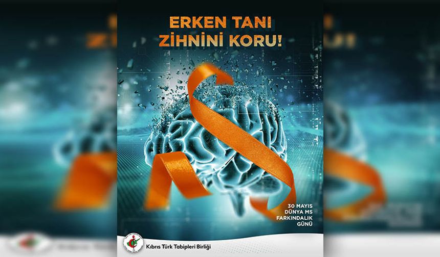 Dünya MS Farkındalık Günü... KTTB erken tanının önemini vurguladı