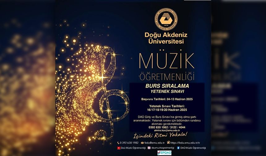 DAÜ Müzik Öğretmenliği lisans programı için burs sıralama yetenek sınavı yapılacak