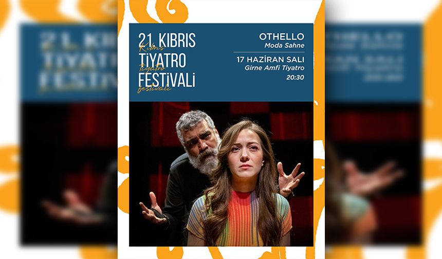 Othello oyunu Girne’de sahne alacak