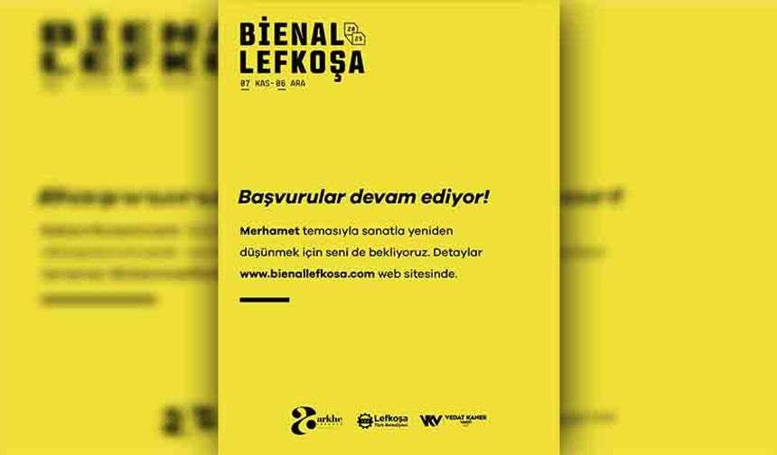 “Bienal Lefkoşa” için sanatçı başvuruları 1 Ağustos’a kadar devam ediyor