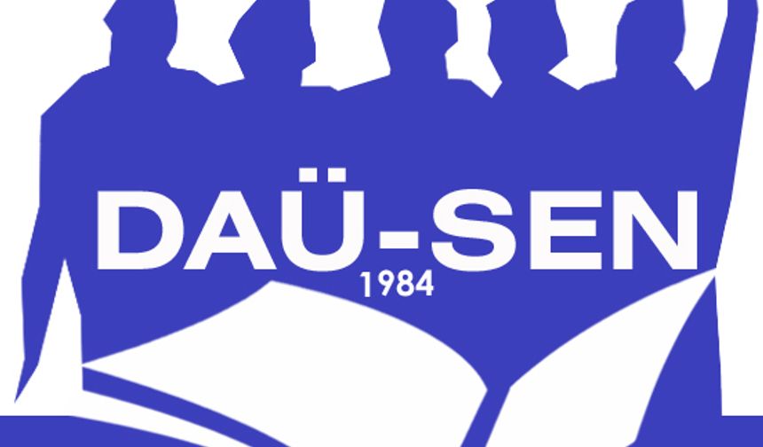 DAÜ-SEN: “Hükümeti ve DAÜ yönetimini protokole uymaya davet ediyoruz”