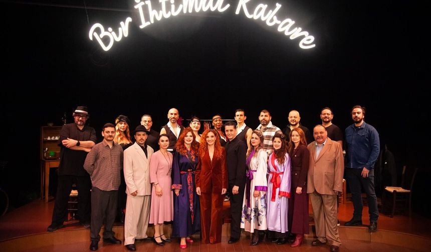 “Bir İhtimal Kabare” oyunu perdelerini açtı