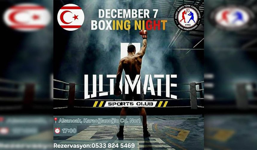 “December 7-Boxing Night” Heyecanı Alsancak’ta!