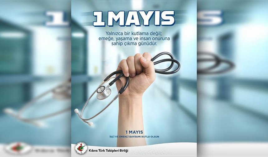 KTTB: “1 Mayıs, emeğe, yaşama ve insan onuruna sahip çıkma günüdür”