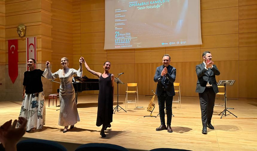 “Opera & Bale Kampüste-Sesin Yolculuğu” etkinliği, ODTÜ Kuzey Kıbrıs Kampüsü’nde gerçekleştirildi