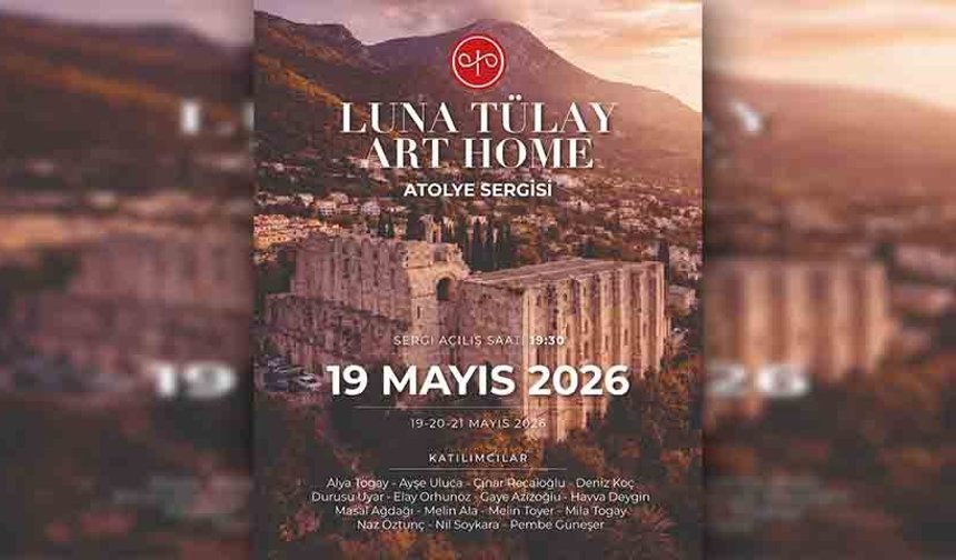 Luna Tülay Art Home atölye karma sergisi 19 Mayıs’ta açılıyor