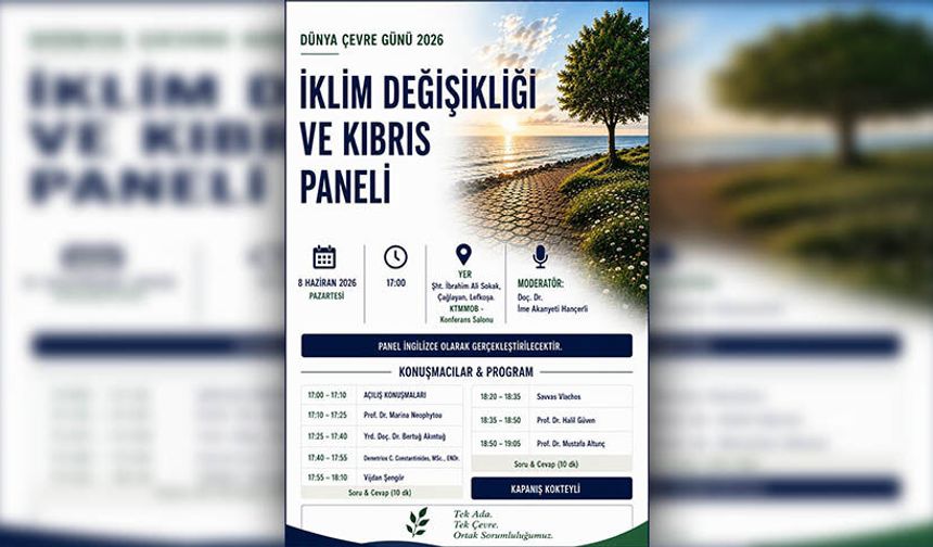 İki toplumlu “İklim Değişikliği ve Kıbrıs" paneli düzenleniyor