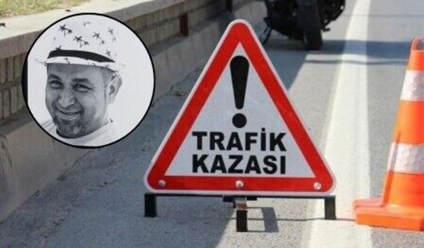 Nisan ayındaki kazada ağır yaralanan Serkan Şahin hayatını kaybetti